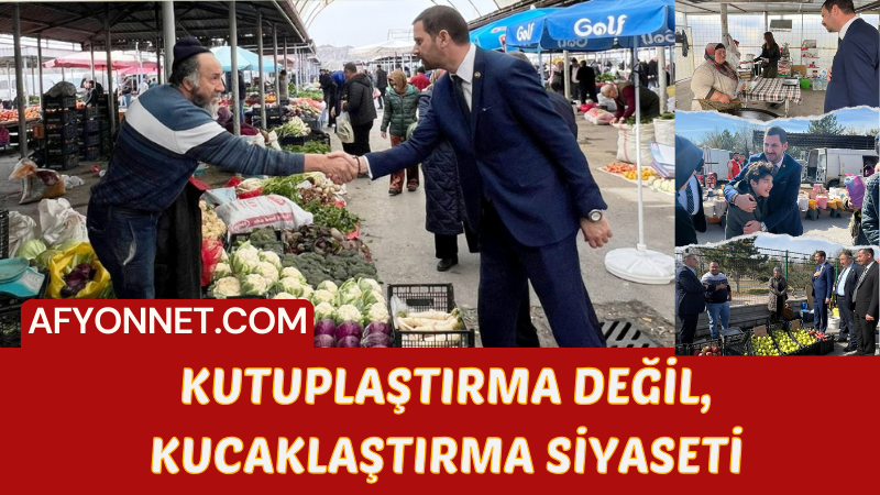 Bizim siyasetimiz kutuplaştırma değil, kucaklaştırma siyaseti